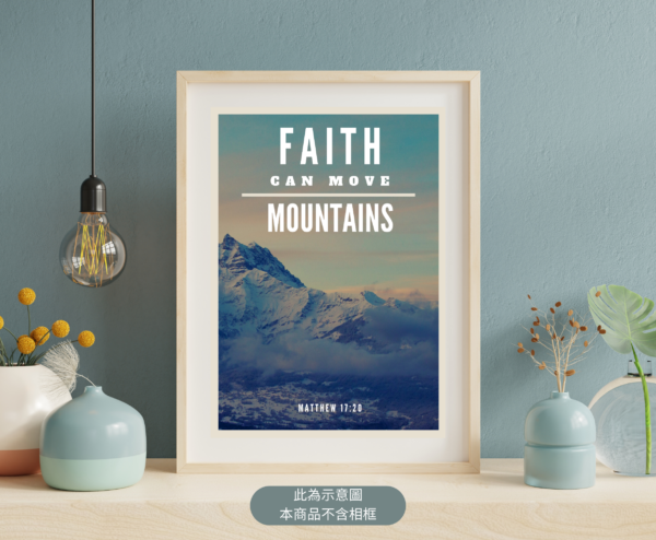 ★英文聖經★【福音海報】Faith Can Move Mountains Matthew 17:20 NIV