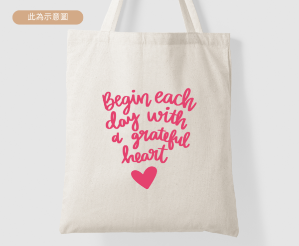 ★美國設計師帆布包★ Begin Each Day With A Grateful Heart 開啟每一天用一顆感恩的心 粉紅字